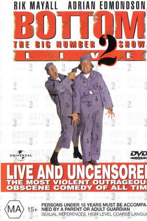 Bottom Live 2: The Big Number 2 Tour
