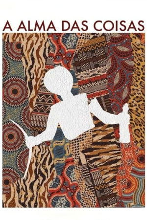 A Alma das Coisas