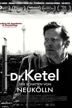 Dr. Ketel - Der Schatten von Neukölln