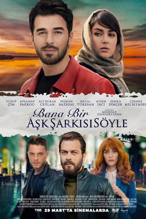 Bana Bir Aşk Şarkısı Söyle