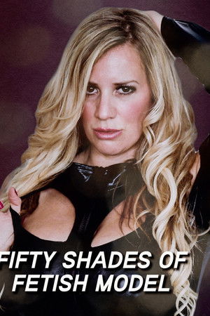 Fifty Shades of Fetish Model