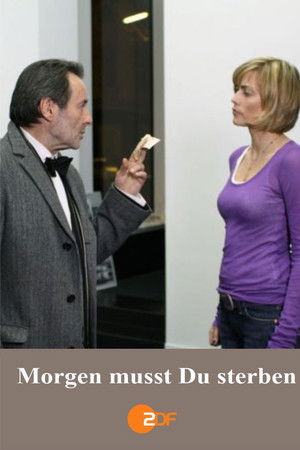 Morgen musst du sterben