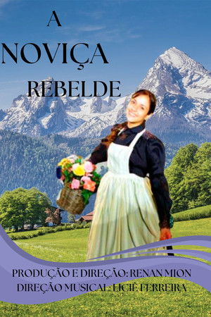 A Noviça Rebelde: O Musical