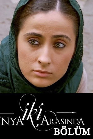 İki Dünya Arasında