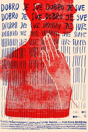 Dobro je sve, dobro je sve, dobro je sve