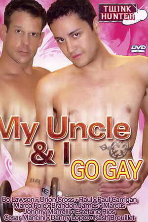 My Uncle & I Go Gay