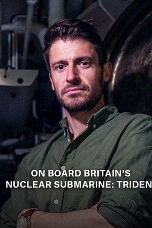 On Board Britain's Nuclear Submarine Trident