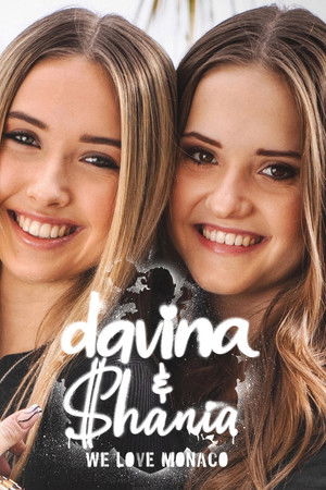 Davina & Shania - We Love Monaco