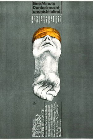 Eine Minute Dunkel macht uns nicht blind