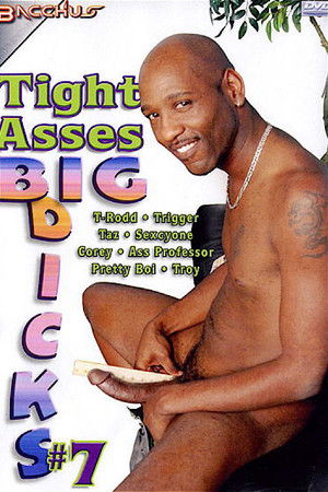 Tight Asses Big Dicks 7