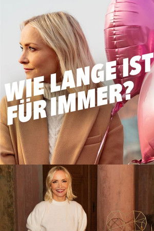 Wie lange ist für immer?