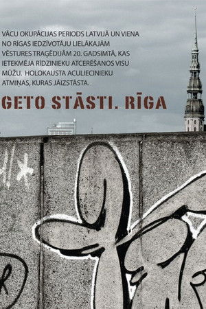 Geto stāsti. Rīga