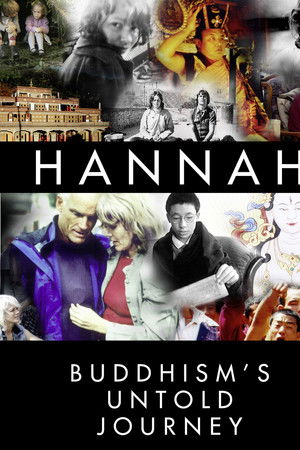 Hannah: Buddhism's Untold Journey