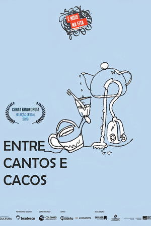 Entre Cantos e Cacos