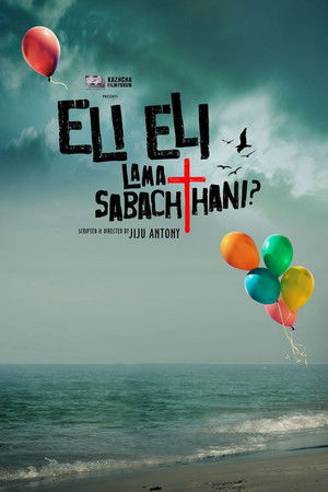 Eli Eli Lama Sabachthani?