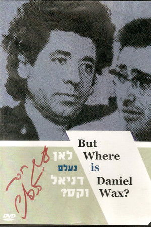 לאן נעלם דניאל וקס?