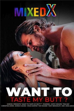 Want to Taste My Butt?