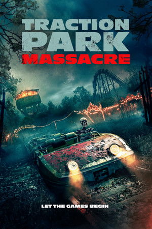 Traction Park Massacre