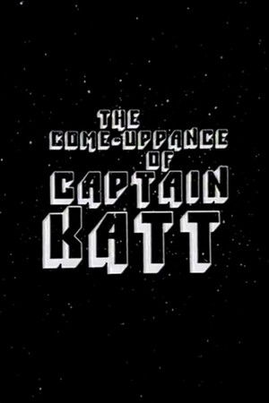 The Come-Uppance of Captain Katt