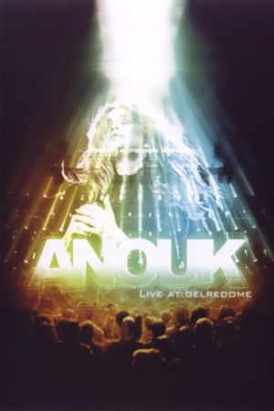 Anouk - Live at Gelredome 2008