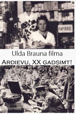 Ardievu, divdesmitais gadsimt!