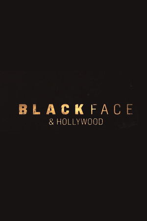 Blackface and Hollywood