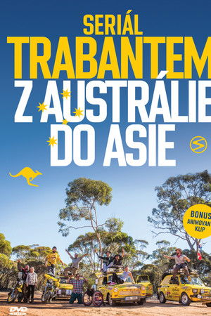 Trabantem z Austrálie do Asie