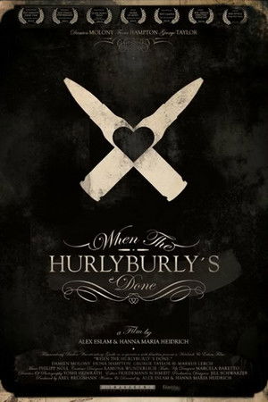 When The Hurlyburly's Done