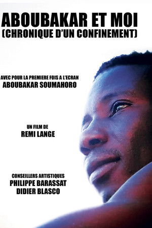 Aboubakar et moi (Chronique d'un confinement)