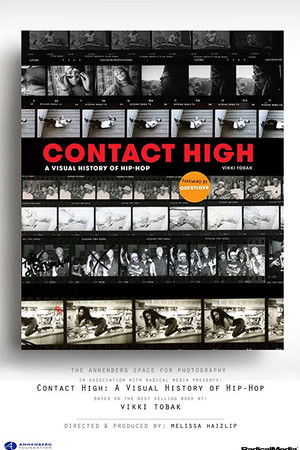 Contact High: A Visual History of Hip-Hop
