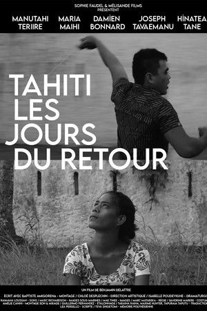 Tahiti les jours du retour