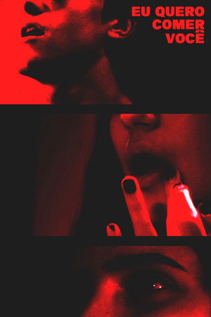 Eu Quero Comer Você