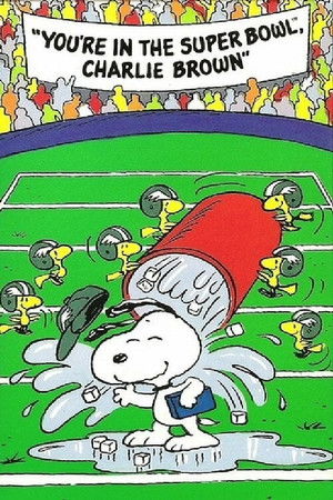 You're in the Super Bowl, Charlie Brown!