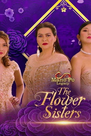 Mano po Legacy: The Flower Sisters