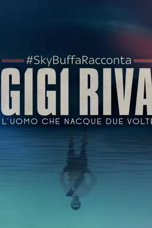 Buffa racconta Gigi Riva, l'uomo che nacque due volte