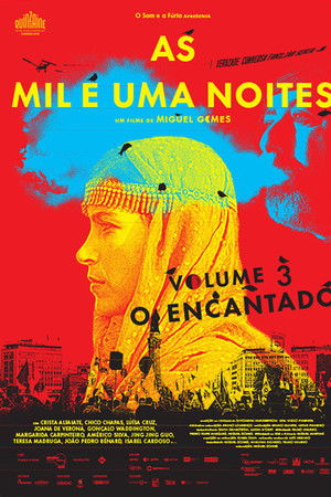 As Mil e Uma Noites: Volume 3, O Encantado