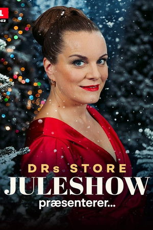 DR's store juleshow - 2025