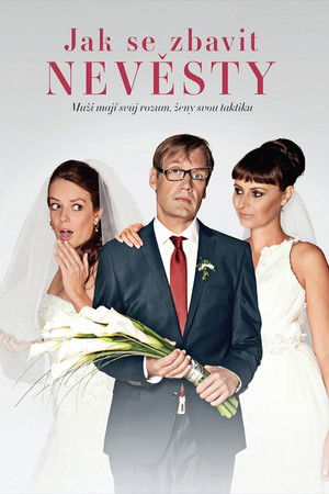 Jak se zbavit nevěsty
