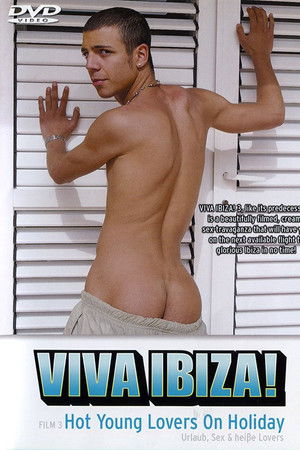 Viva Ibiza! 3: Hot Young Lovers on Holiday