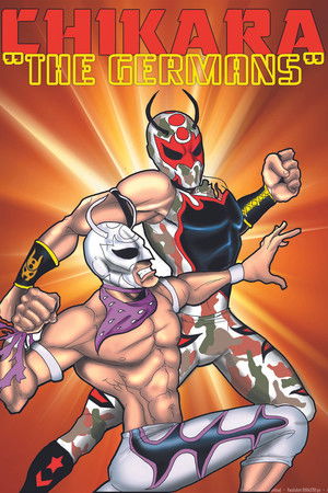 CHIKARA The Germans