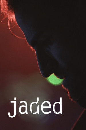 Jaded