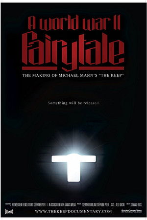 A World War II Fairy Tale: The Making of Michael Mann's 'The Keep'