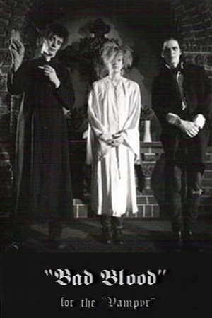 Bad Blood for the Vampyr