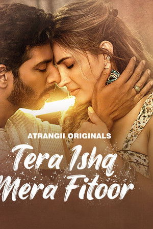 Tera Ishq Mera Fitoor