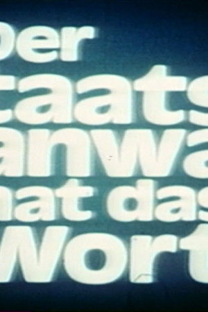 Der Staatsanwalt hat das Wort