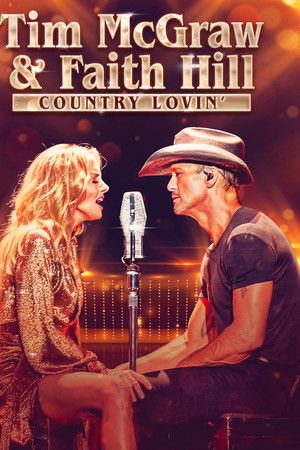 Tim McGraw and Faith Hill: Country Lovin'