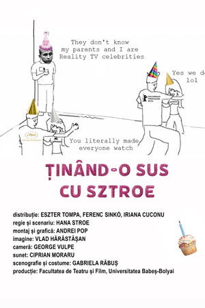 Ținând-o sus cu Sztroe
