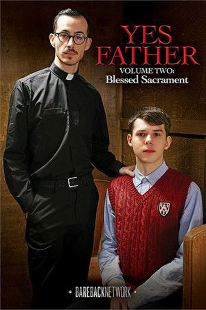 Yes Father Vol. 2: Blessed Sacrament