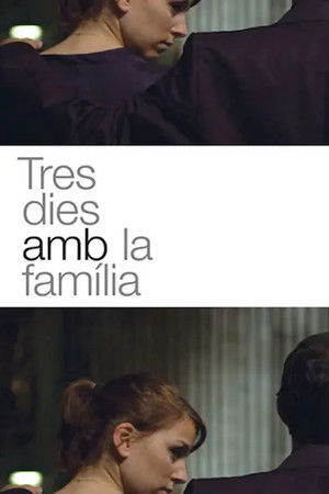 Tres dies amb la família