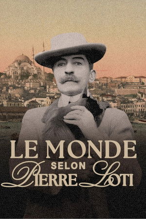 Le monde selon Pierre Loti